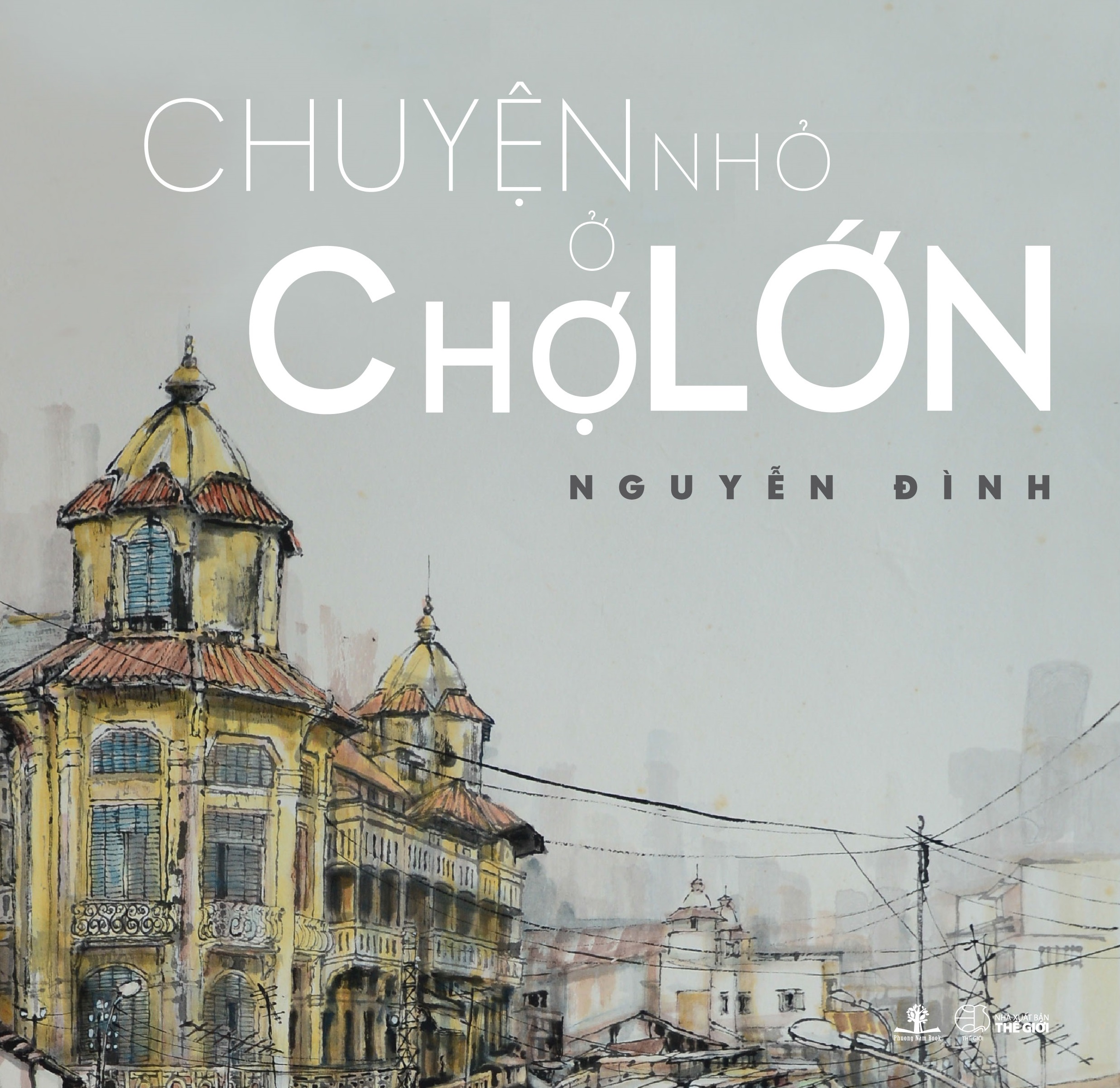 chuyện nhỏ ở Chợ Lớn 1