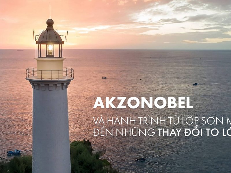 AkzoNobel và hành trình từ lớp sơn mỏng đến những thay đổi to lớn